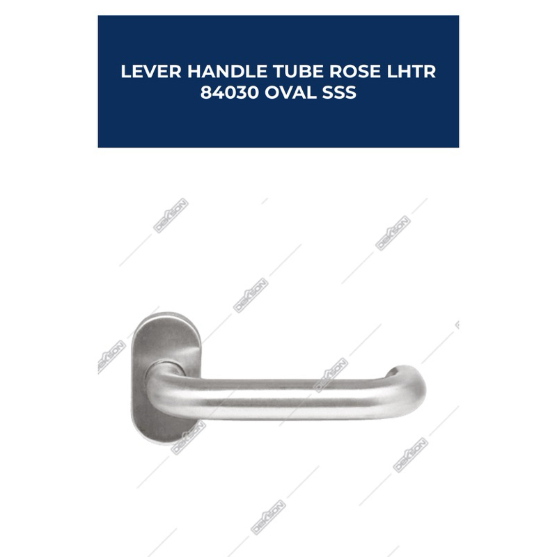 DEKKSON LEVER HANDLE TUBE ROSE LHTR 84030 OVAL SSS