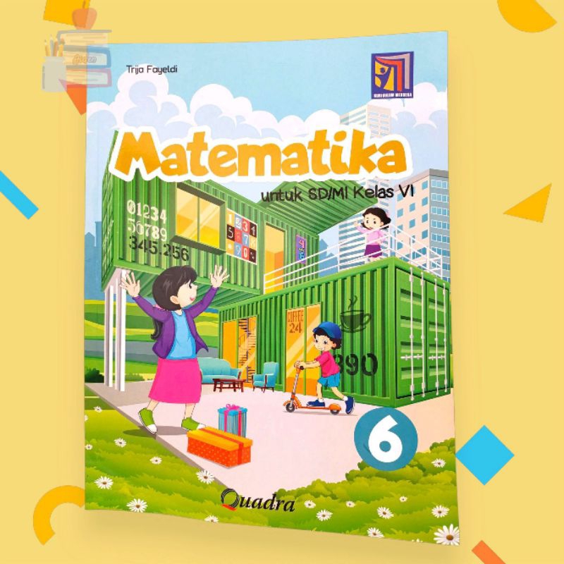 Matematika Quadra kelas 6 SD - Kurikulum Merdeka