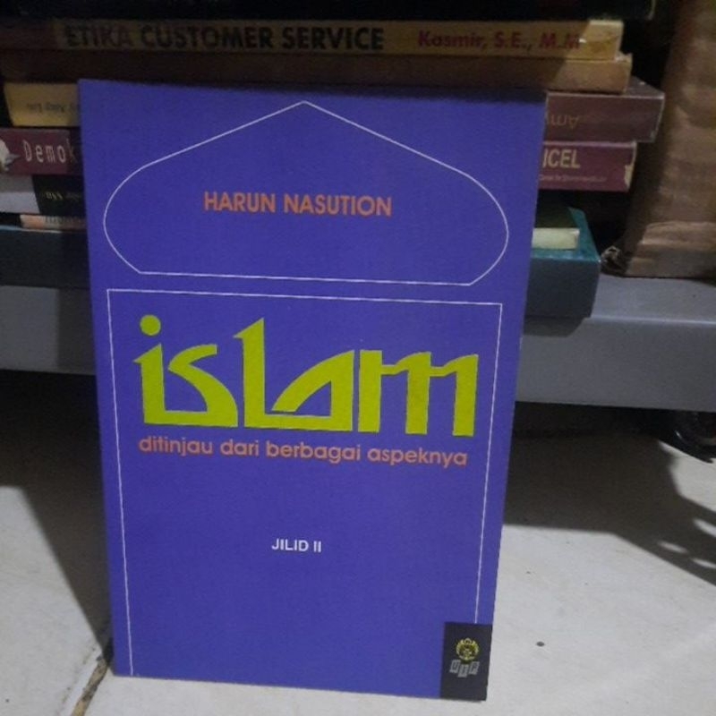 ISLAM DITINJAU DARI BERBAGAI ASPEKNYA - HARUN NASUTION 2