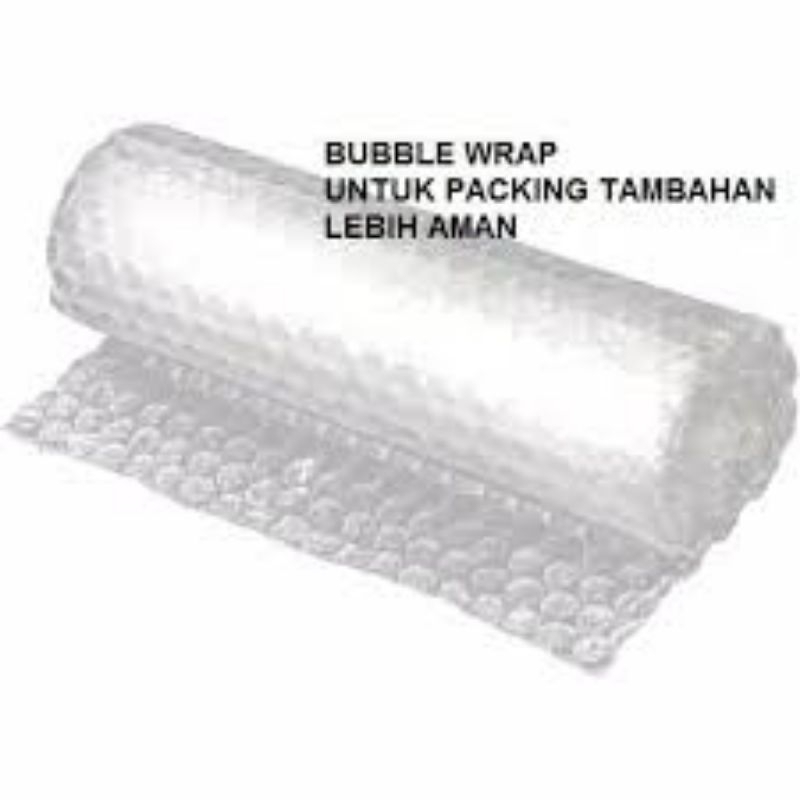 

Extra packing Bubble Warp atau Kardus