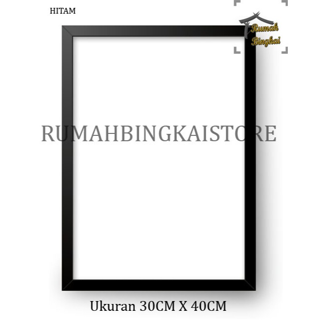 Bingkai Foto Ukuran A3/12R/17R ( 30CM x 40CM ) + PLUS KACA