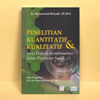 Penelitian Kuantitatif Dan Kualitatif