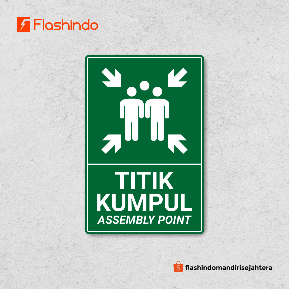 

Signboard / Sign Papan Tulisan Akrilik K3 Titik Kumpul / Assembly Point