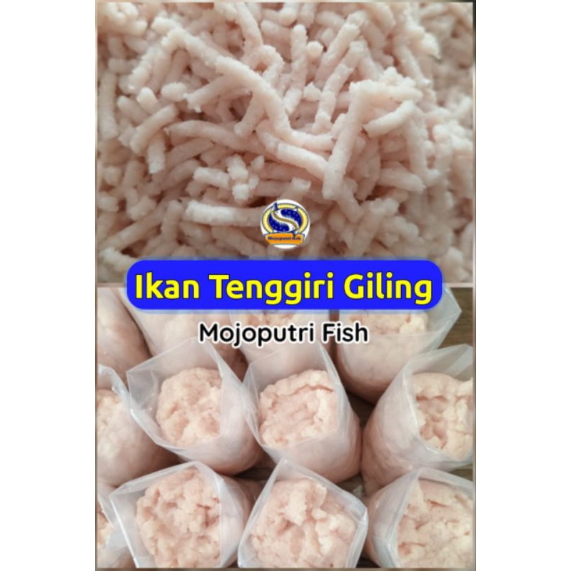 

Ikan tenggiri giling murni A