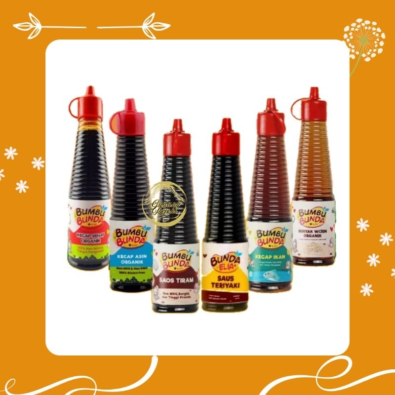 

KECAP MPASI BUMBU BUNDA BY ELIA KECAP NON MSG TANPA PENGAWET KECAP MANIS SAUS TIRAM TERIYAKI KECAP IKAN MINYAK WIJEN BUMBU BUNDA KALDU MPASI KECAP MPASI PENYEDAP MPASI