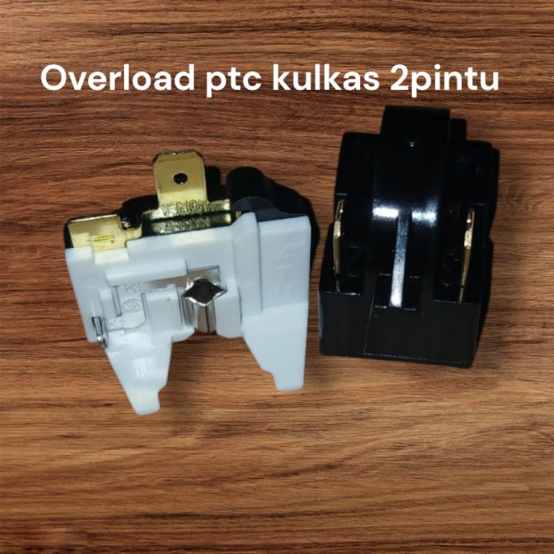 Overload ptc kulkas 2pintu universal