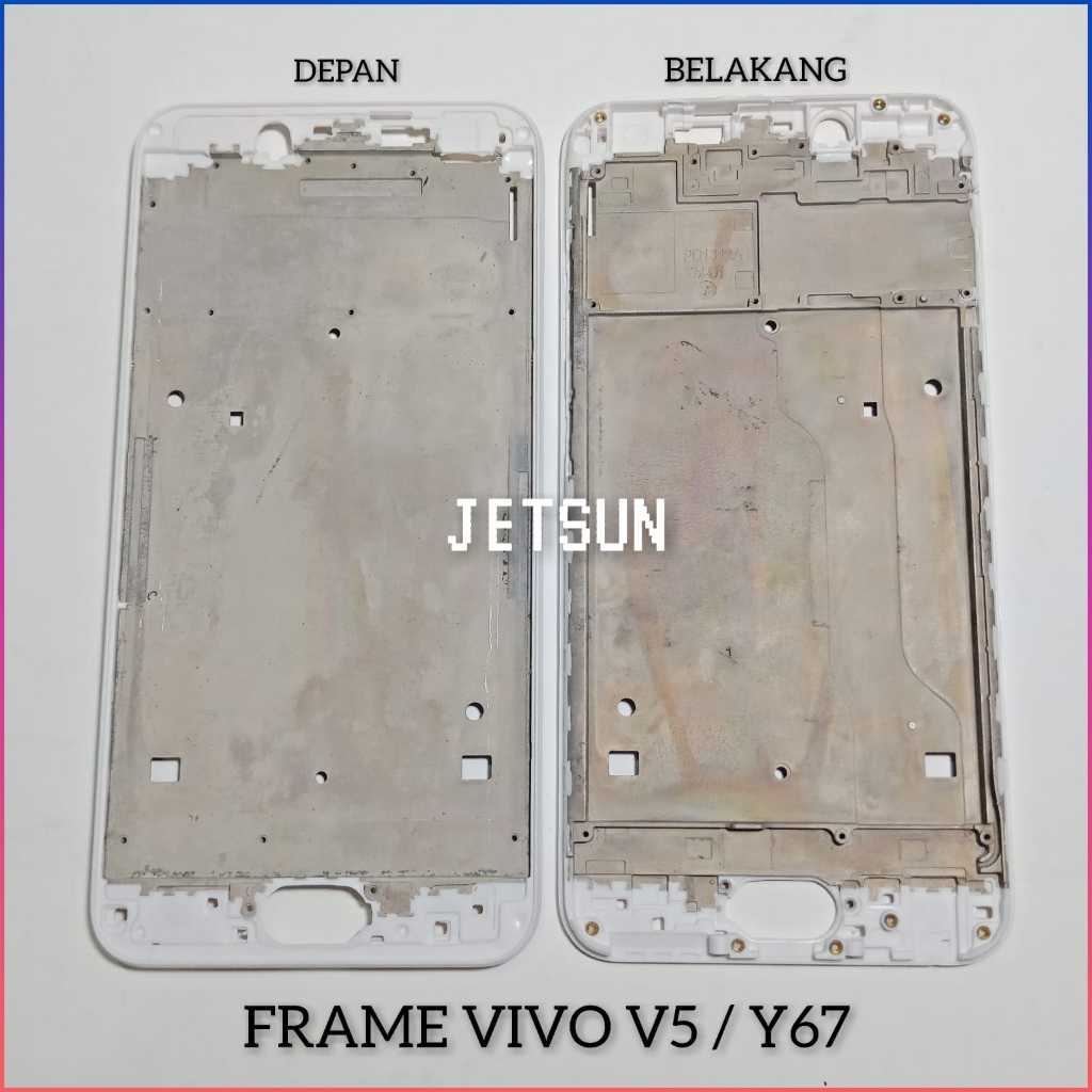 FRAME VIVO V5 / V5S / Y67