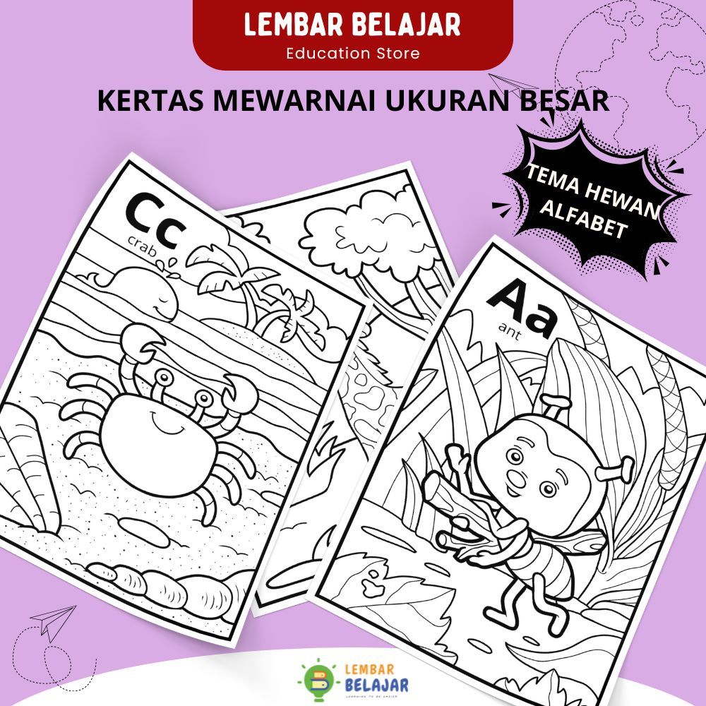 LEMBAR BELAJAR Kertas Mewarnai Tema Alfabet dan Hewan - Lembar Aktivitas Anak Kertas HVS 100gsm