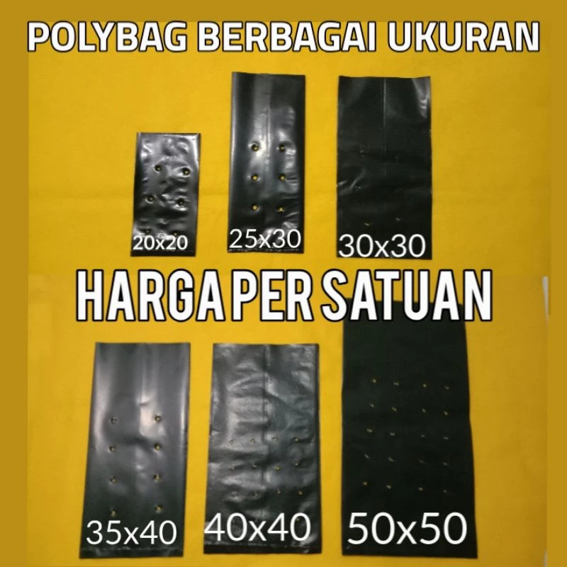 Polybag Tebal 10x15 20x20 30x30 Untuk Tanaman