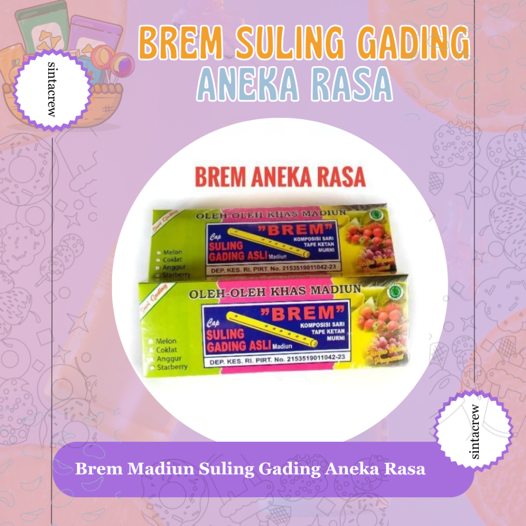 

Brem Madiun Suling Gading Aneka Rasa