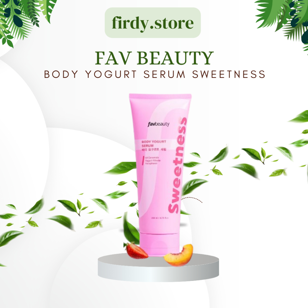 FAV Beauty Body Yogurt Serum Lotion Sweetness Skin Barrier Cleansing Body Serum Body Lotion