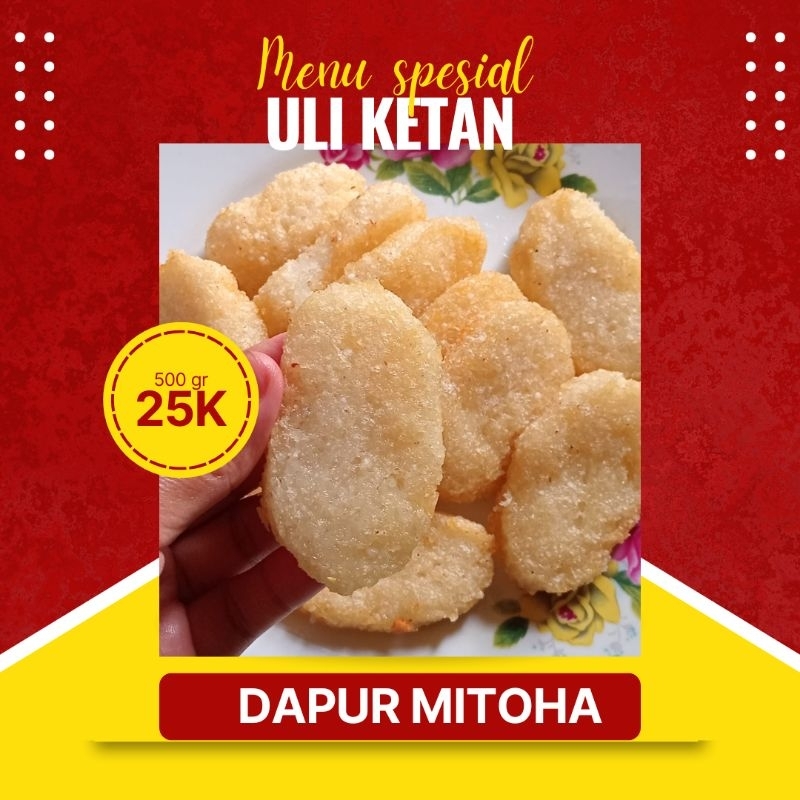 

Uli Ketan Asli BY Dapurmitoha 500 gr Enak & Gurih Cocok Untuk dijadikan Cemilan Kapan Saja