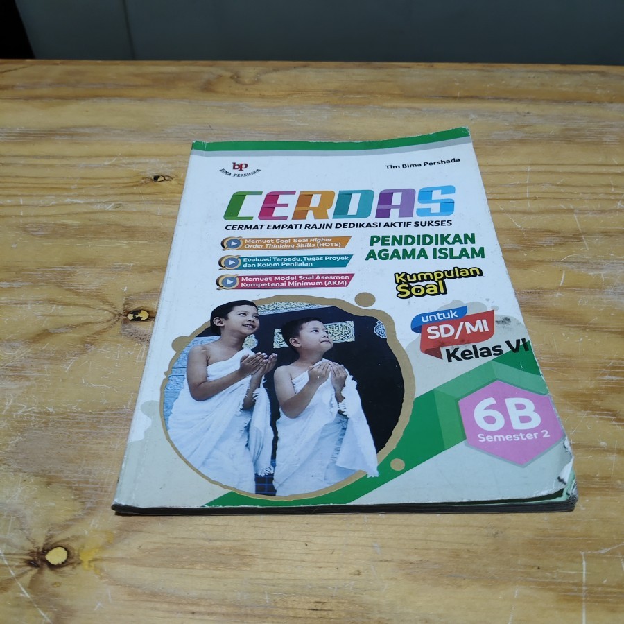 Buku Cerdas Pendidikam Agama Islam Kumpulan Soal 6B Kelas VI SD