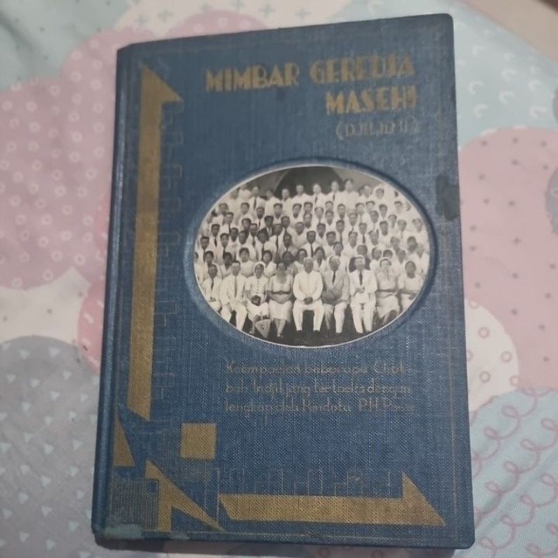 Mimbar Geredja Masehi (Djilid II) Koempoelan Chotbah Indjil Pdt P.H. Pouw