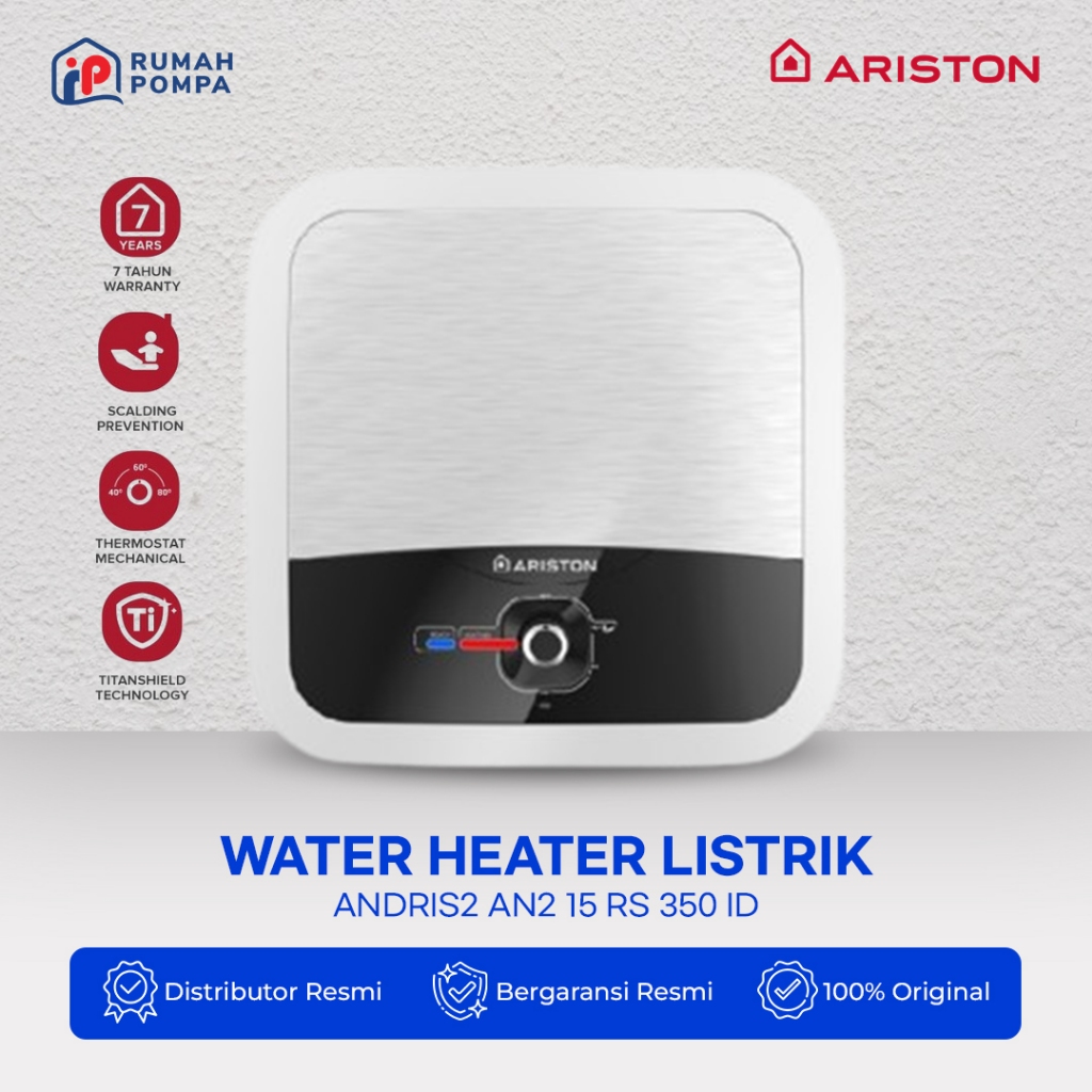 Pemanas Air Listrik | Water Heater Ariston AN2 15 R 350 ID
