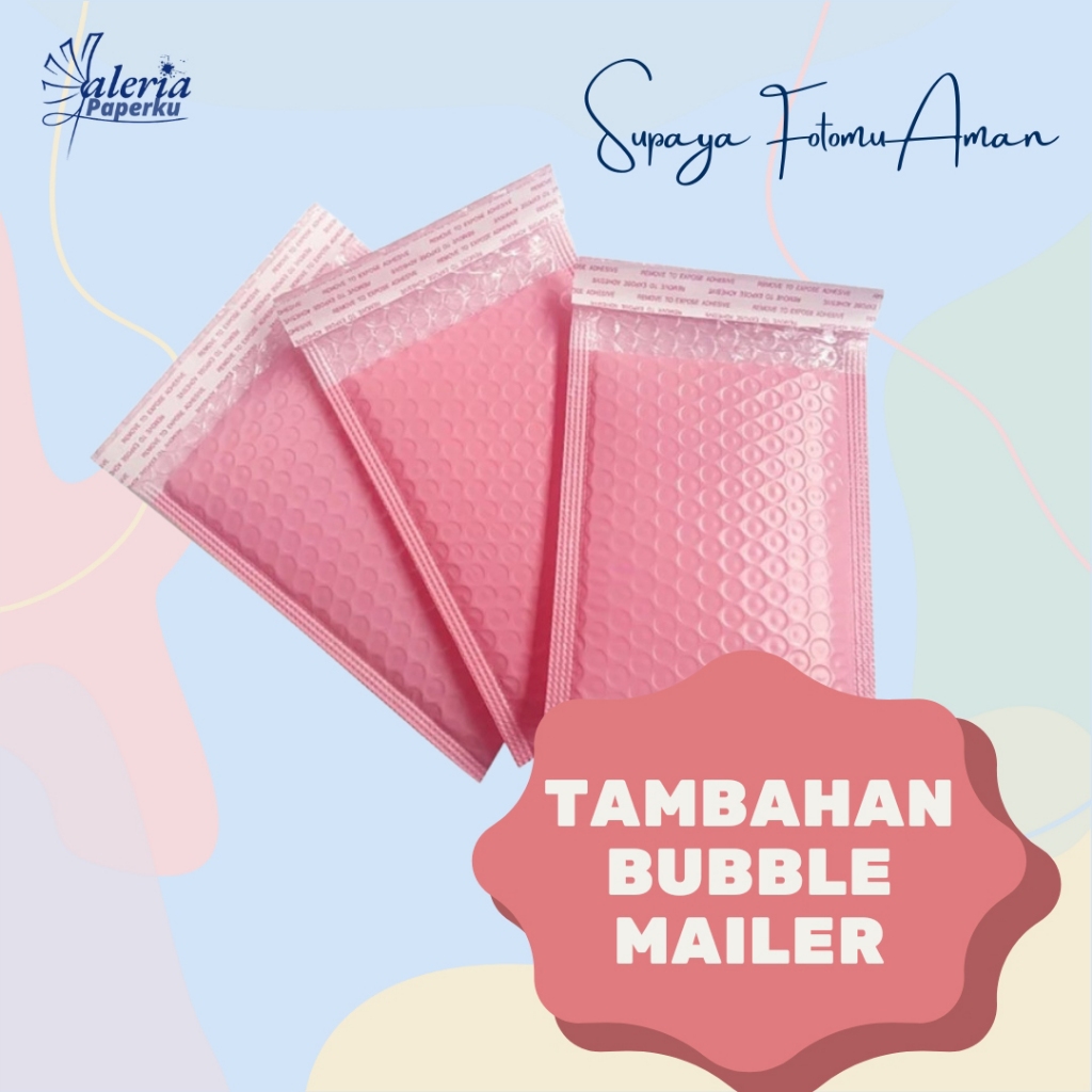 

Tambahan Bubble Mailer Pesanan Foto Polaroid dan Pas Foto