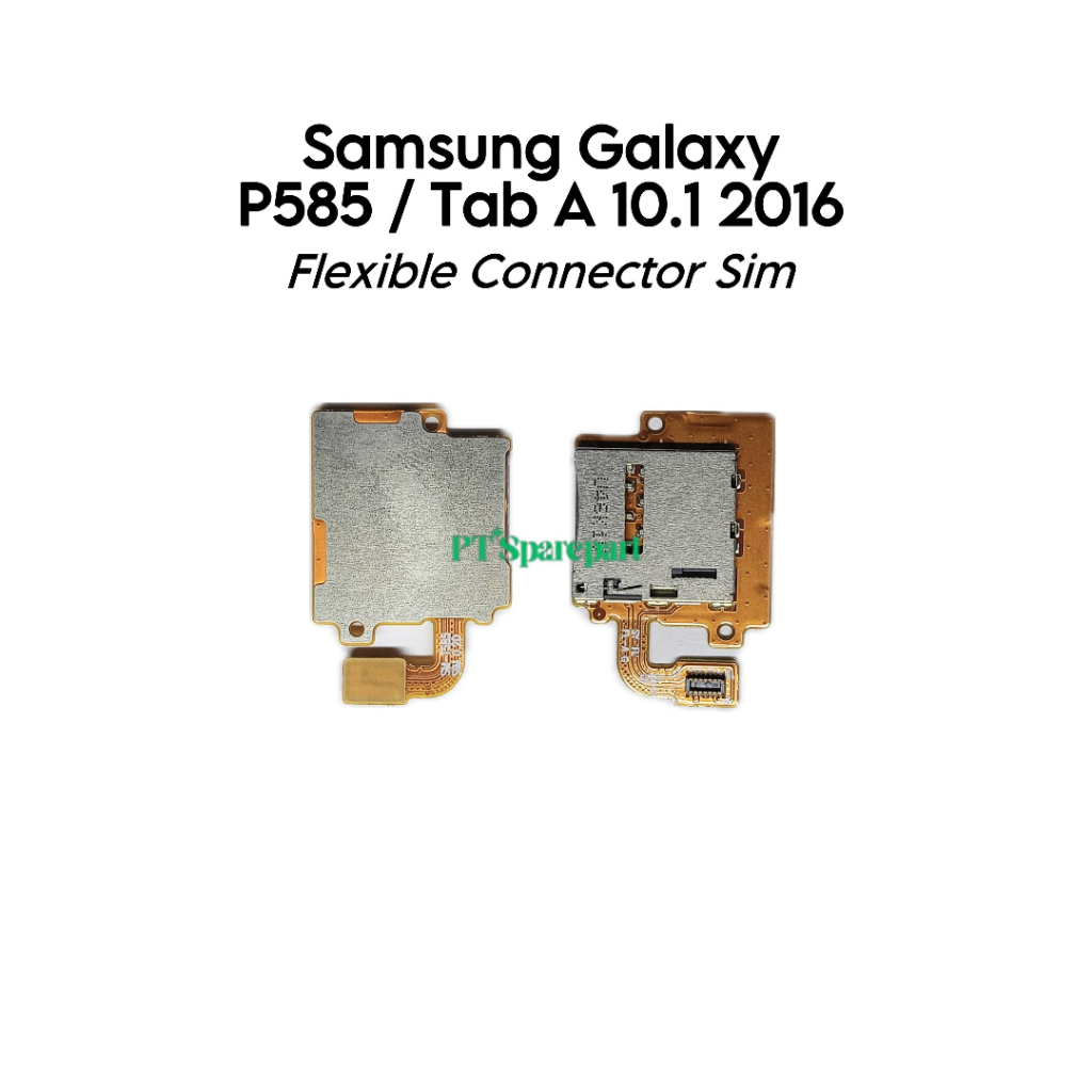 Flexible Konektor SIM Samsung Galaxy Tab A 10.1 2016 / P585 - Flexibel Fleksibel Fleksible Connector