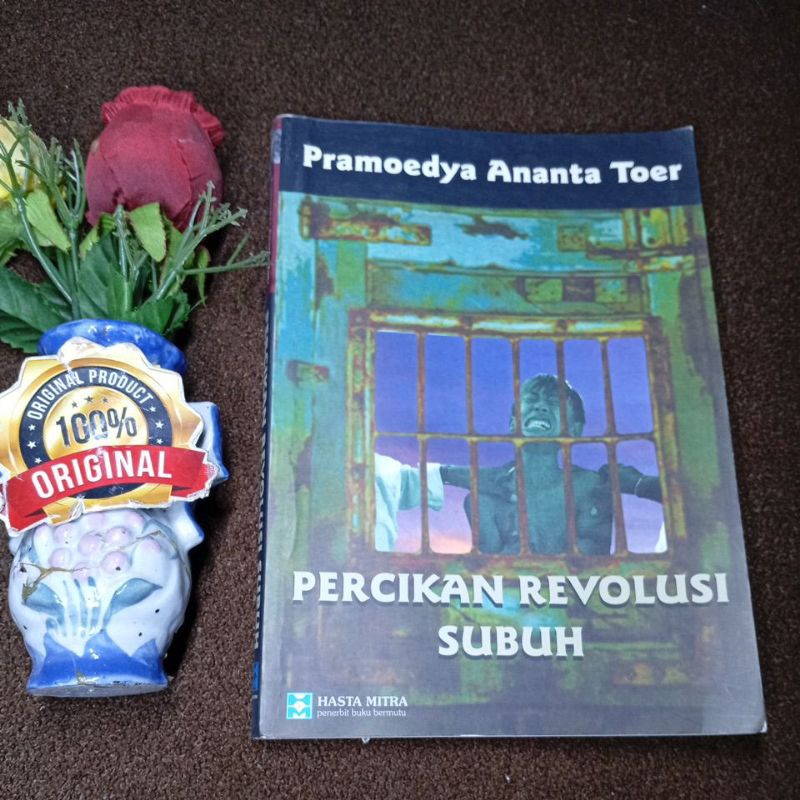 Original Pramoedya ananta toer percikan revolusi subuh
