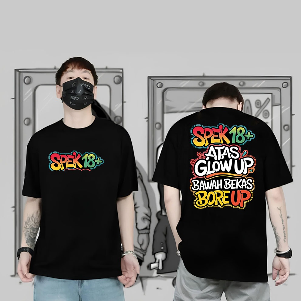 KAOS ATASAN OBLONG PRIA MOTIF ATAS GLOWUP BAWAH BEKAS BORE UP DEPAN BELAKANG KAOS DEWASA LENGAN PEND