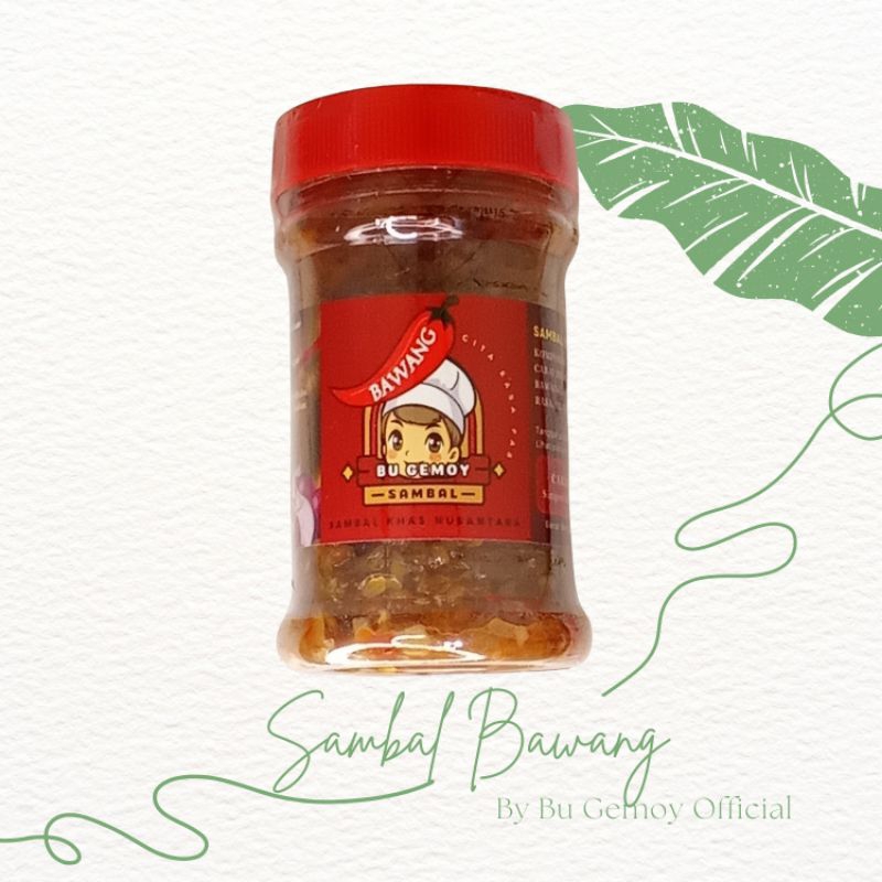 

Sambal Bawang Premium Bu Gemoy Original 150 g