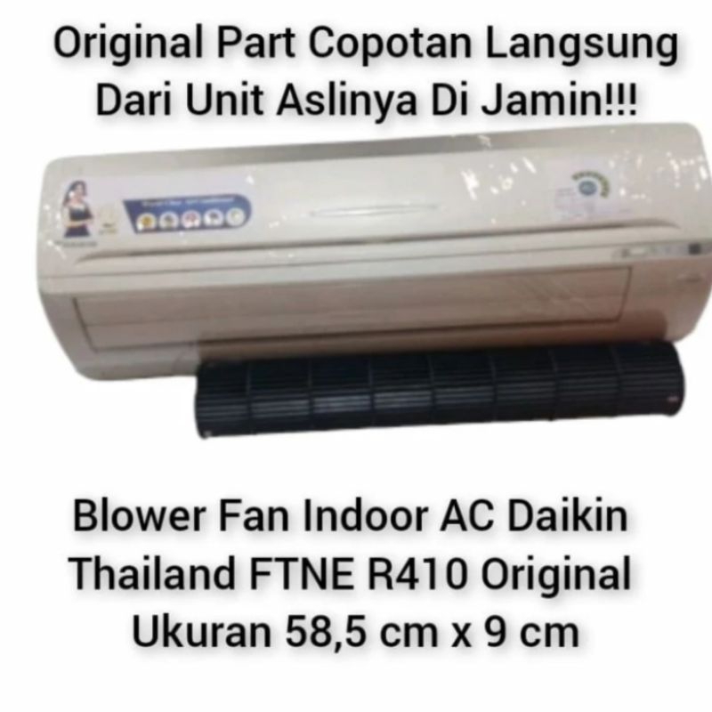 Blower Fan Indoor AC Daikin Thailand FTNE R410 Original