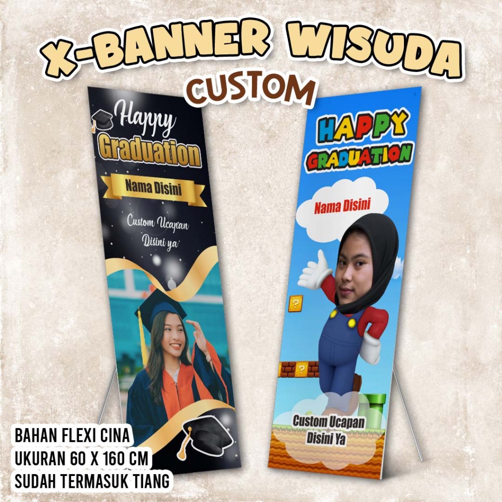 X-Banner Tema Wisuda (Custom Foto) - BANNER DENGAN TIANG