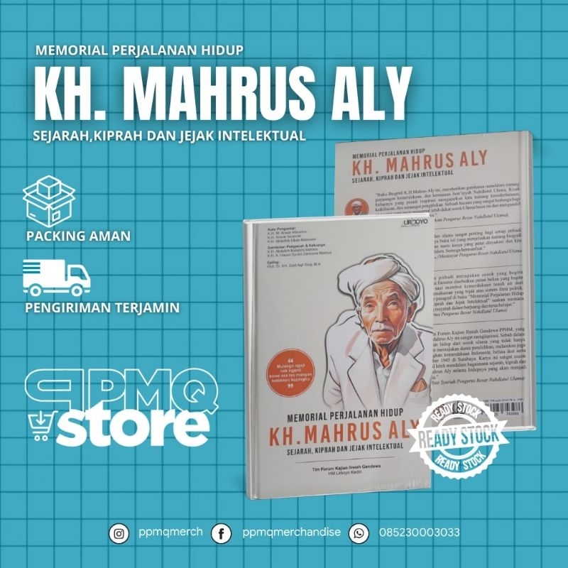 PPMQ Buku Biografi KH Mahrus Aly Lirboyo Memorial Perjalanan Hidup KH. Mahrus Aly Biografi KH Mahrus