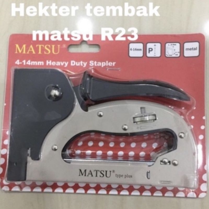 

Hekter Tembak Matsu R23 / Gun Tacker