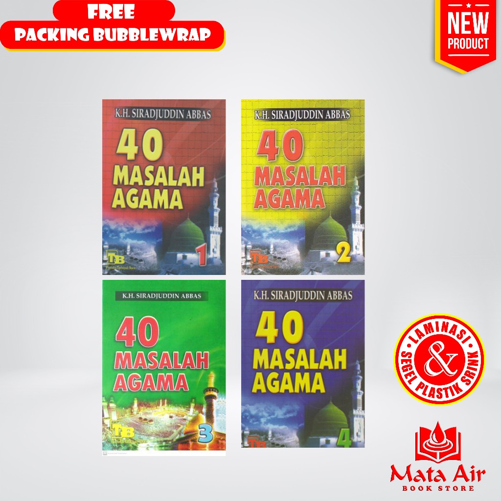 40 MASALAH AGAMA Lengkap Jilid 1 2 3 4, KH. Siradjuddin Sirajuddin Abbas