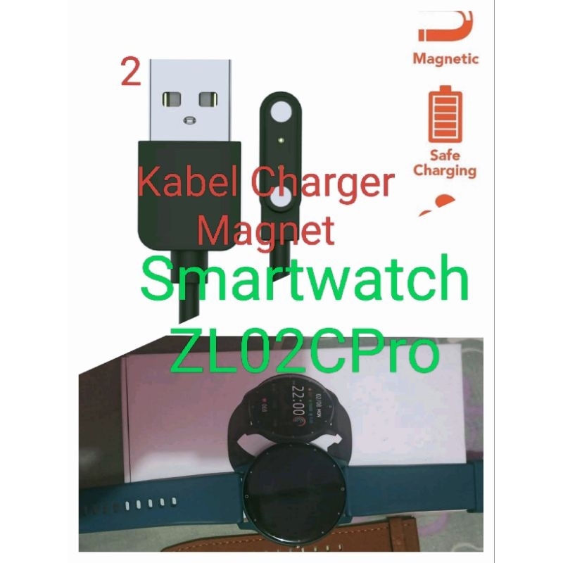 ZL02CPro Smart Watch Kabel CHarger Smartwatch ZL02CPro Magnetic 2 Pin Kabel Casan Jam Tangan