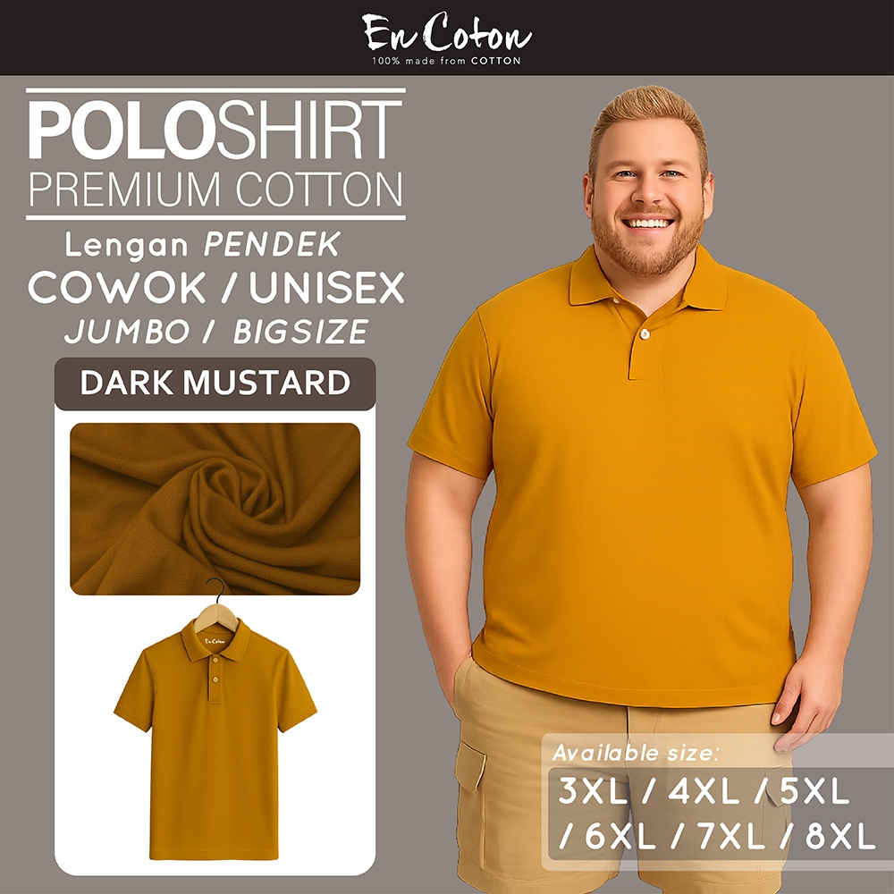 ENCOTON Kaos Kerah Polo JUMBO DARK MUSTARD Premium Tangan Lengan PENDEK (model JUMBO)