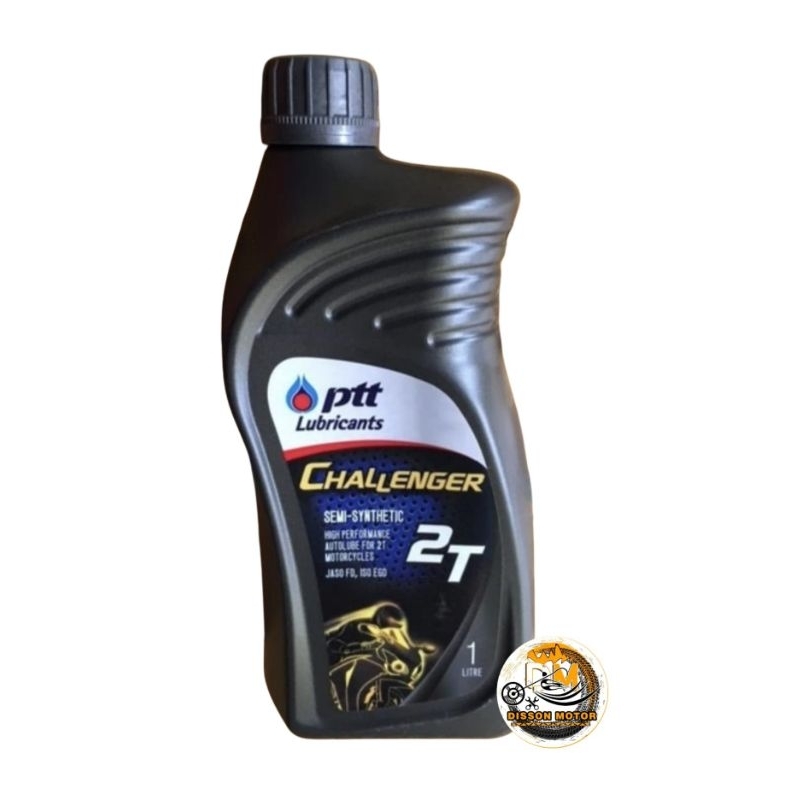 PTT Challenger 2T JASO FD Oli Samping PTT 2T 1L Oli Motor PTT Lubricants