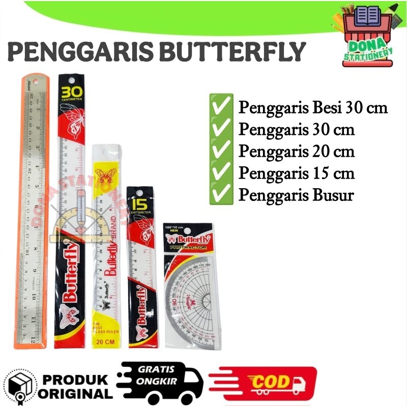 

PENGGARIS PLASTIK BUTTERFLY 30 cm 20 cm 15 cm PENGGARIS BESI PENGGARIS BUSUR