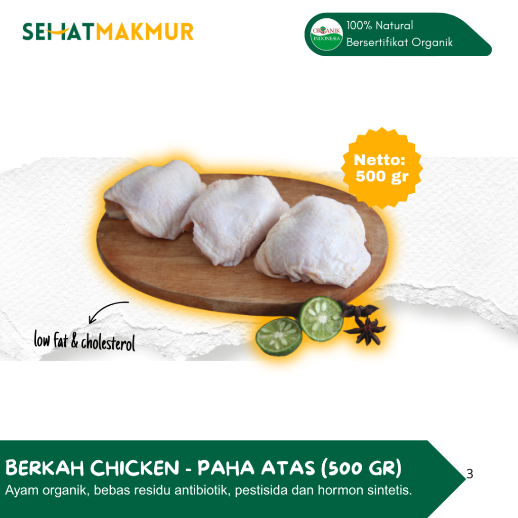 

Berkah Chicken - Paha Atas (500 gr) (Ayam Organik Prebiotik, Bebas Antibiotik, Pestisida dan Hormon Sintetis)