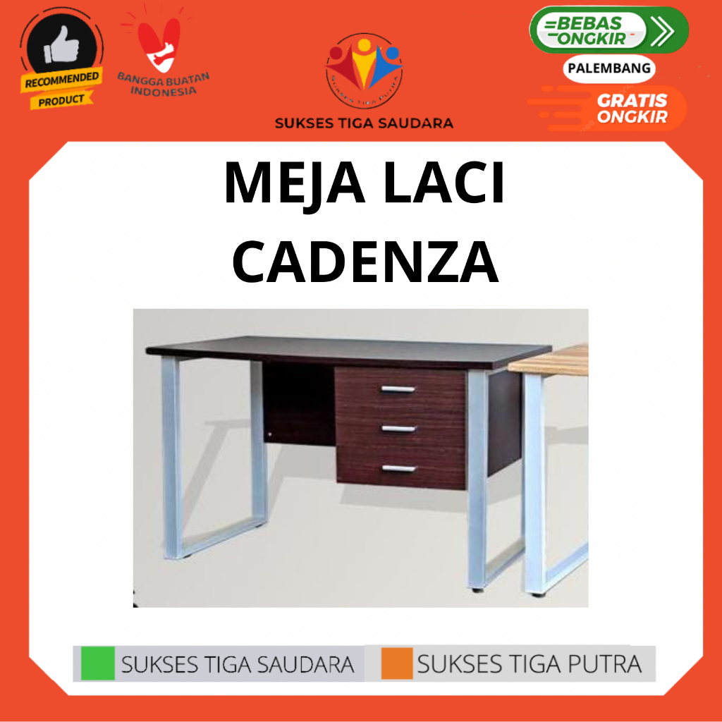 MEJA KANTOR MEJA BELAJAR LACI CADENZA KAKI BESI KOKOH MINIMALIS