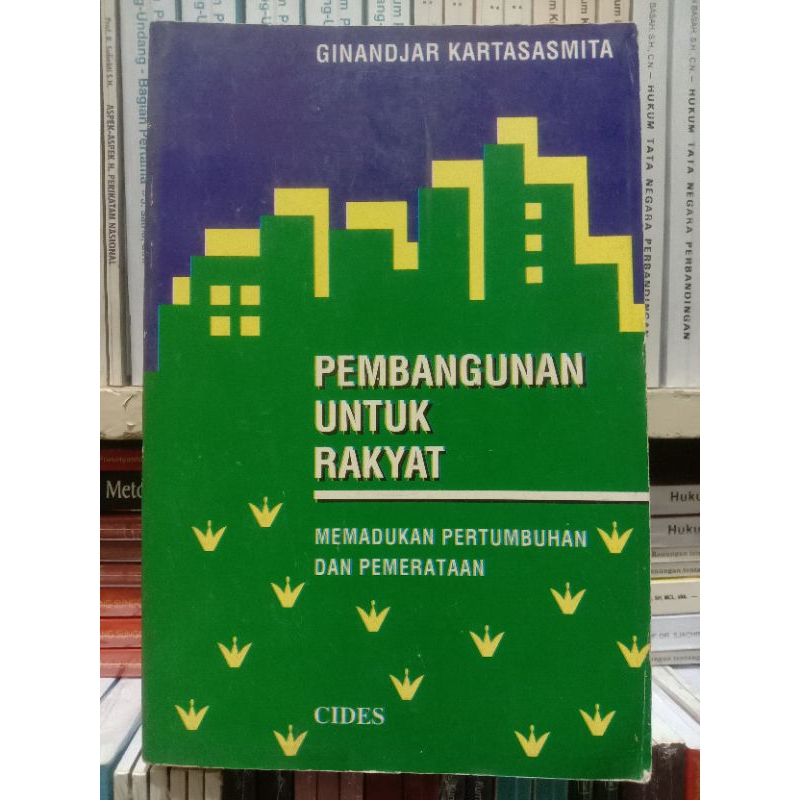 BUKU PEMBANGUNAN UNTUK RAKYAT MEMADUKAN PERTUMBUHAN DAN PEMERATAAN