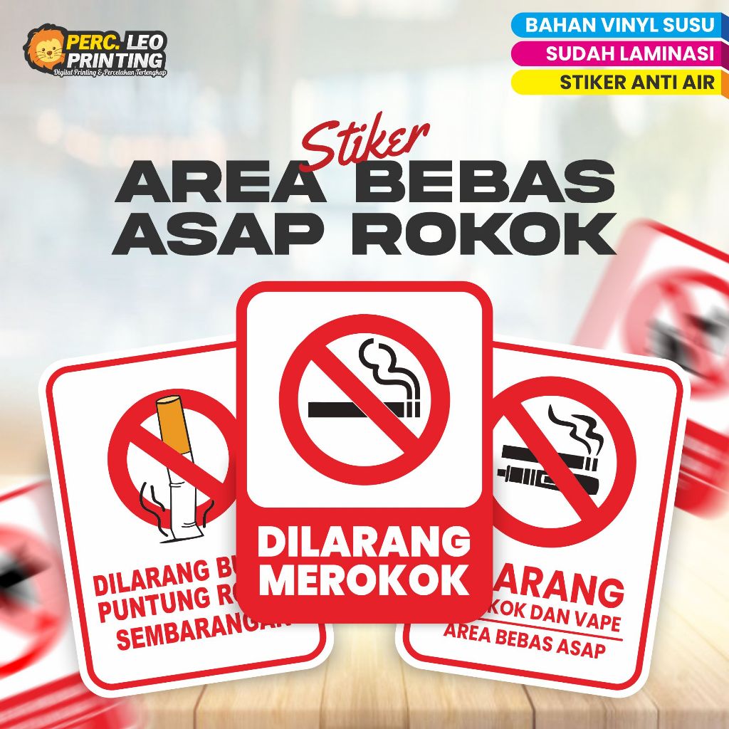 

Stiker AREA BEBAS ASAP ROKOK DILARANG MEROKOK VAPE tanpa minimal order