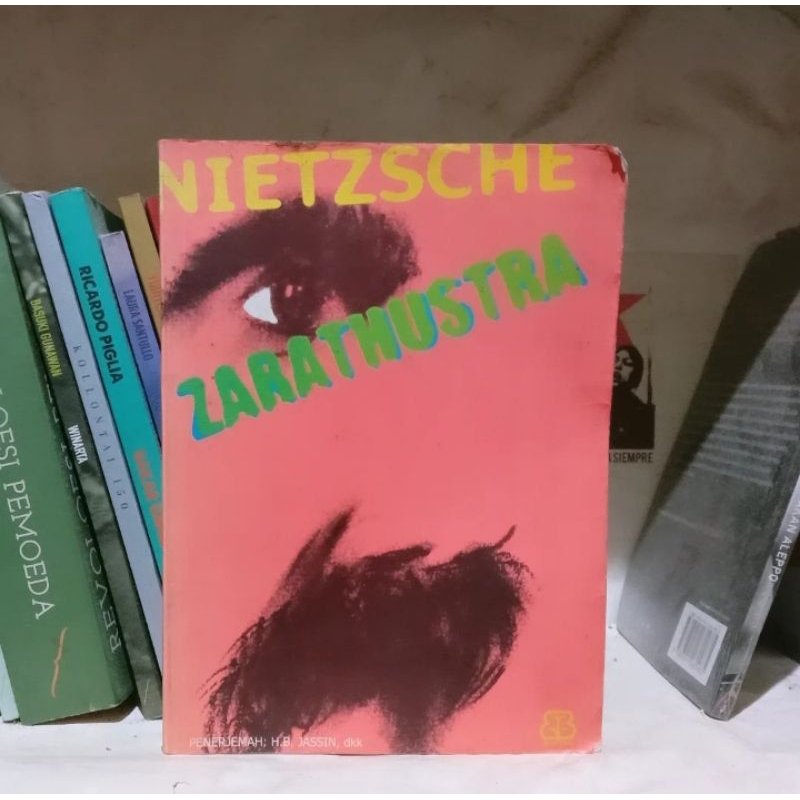 Friedrich Nietzsche Senjakala Berhala dan Anti-Krist / Lahirnya Tragedi / Syahwat Keabadian / The Wi
