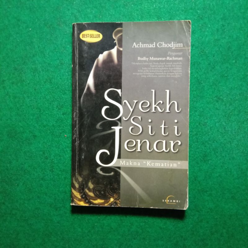 Buku Syekh Siti Jenar: Makna ‘Kematian’ - Achmad Chodjim