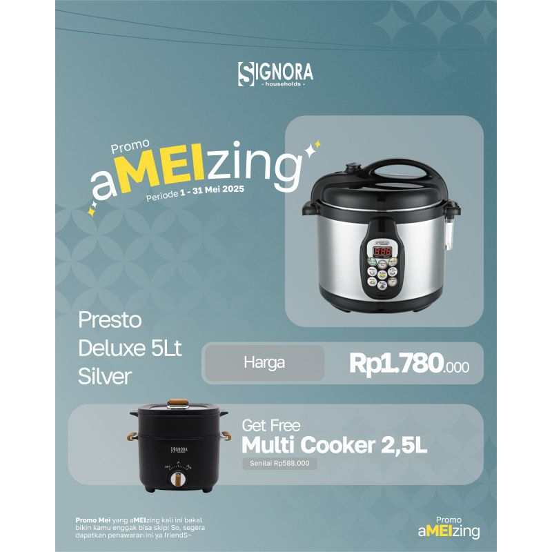 Presto Deluxe 5 Liter Signora / Electric Pressure Cooker Signora Berhadiah Langsung Multi Cooker Sig