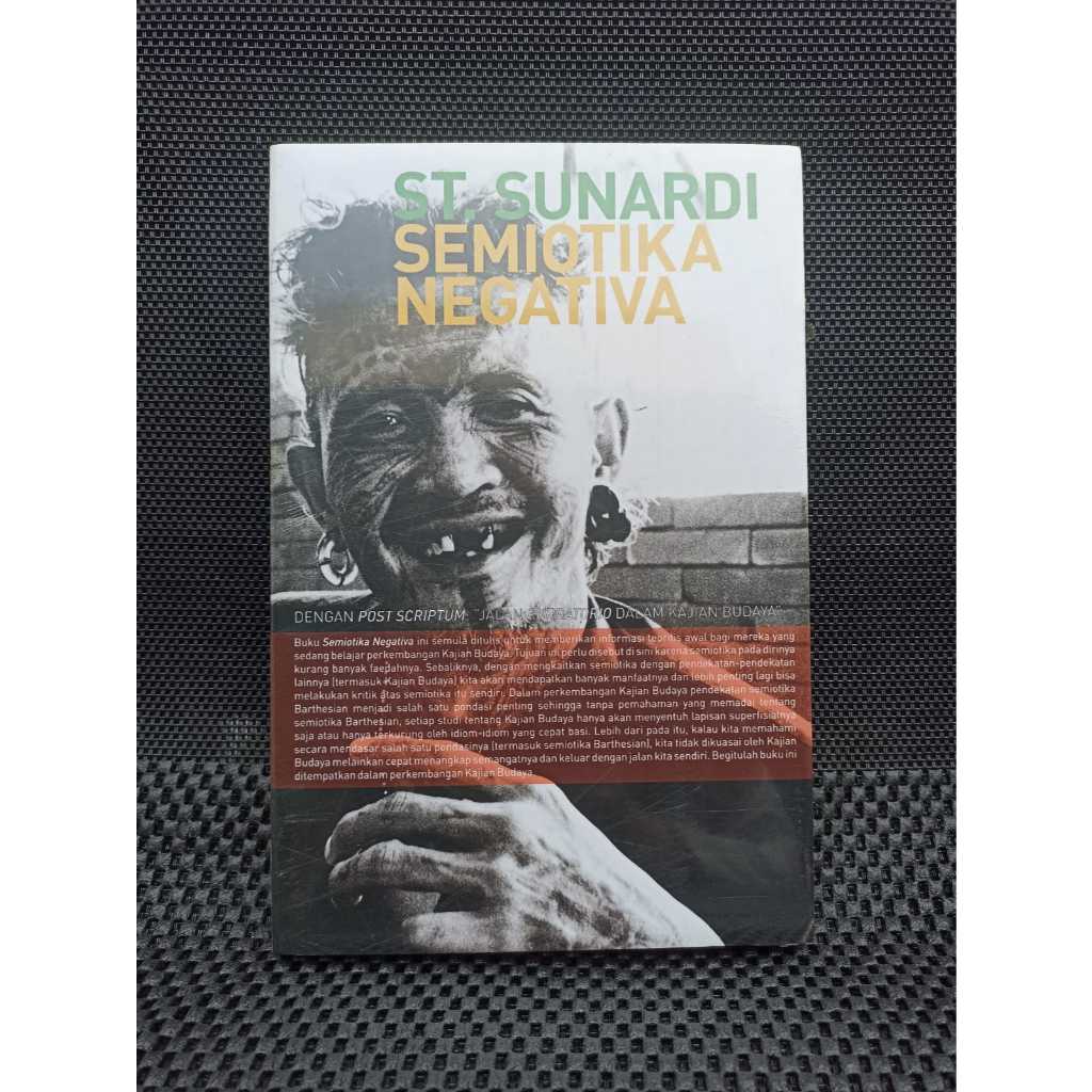 ORI | Semiotika Negativa Dengan Post Scriptum: "Jalan Purgatorio dalam Kajian Budaya" - ST. Sunardi