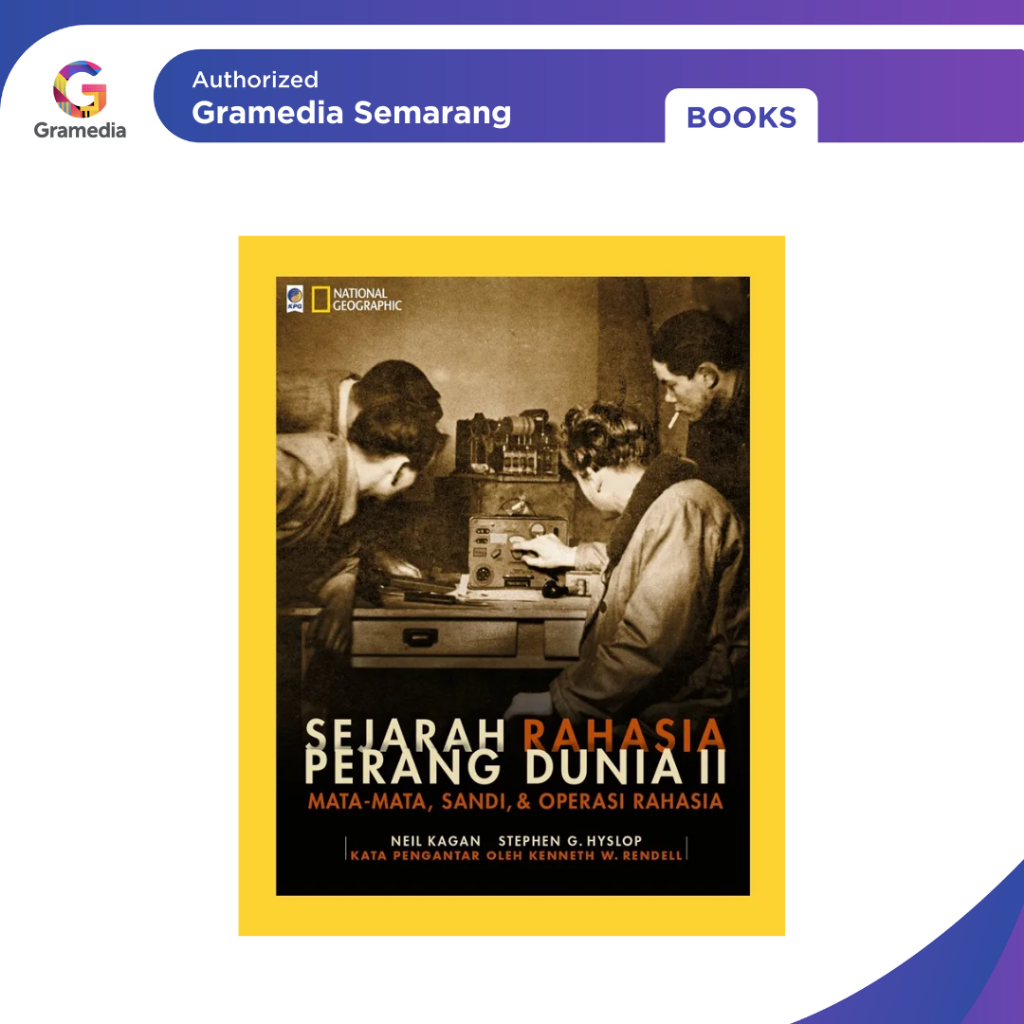 Gramedia - National Geographic Sejarah Rahasia Perang Dunia II (KPG)