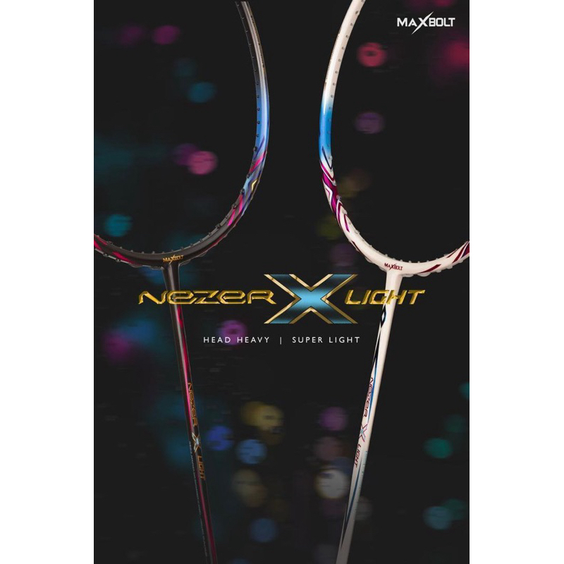 Raket Maxbolt Nezer X Light 9U Original | Head Heavy | Tension 30lbs | Free Senar BG66 Ultimax