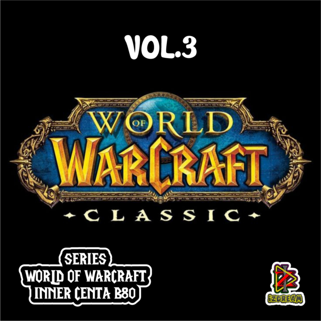 

STICKER WORLD OF WARCRAFT SERIES INNER CENTA B80 (VOL.3)