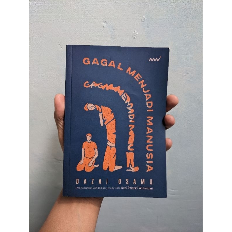 Gagal Menjadi Manusia No Longer Human Osamu Dazai Penerbit Mai Buku Novel Preloved Original
