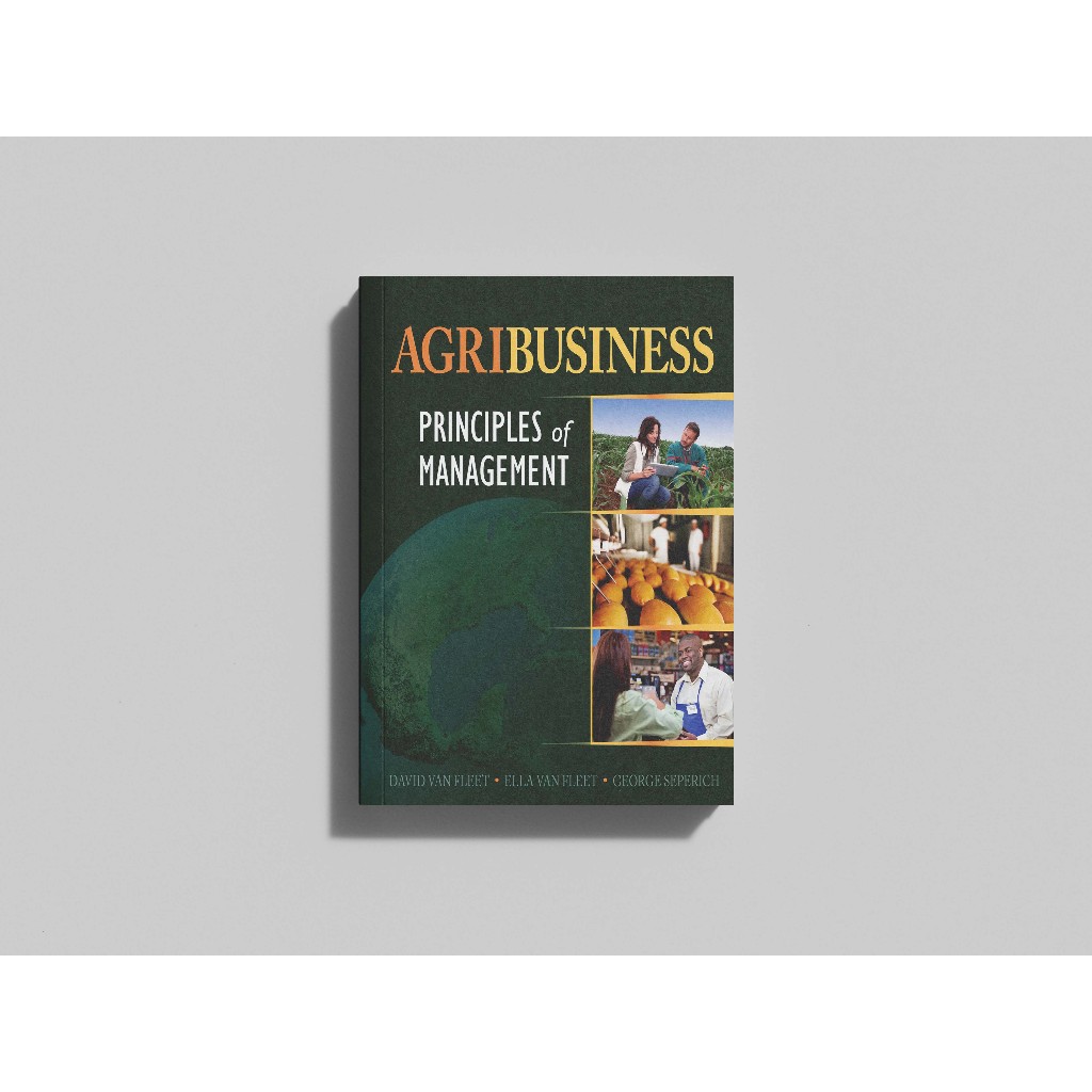 Agribusiness Principles of Management-Cengage Learning (2013) David Van Fleet, Ella Van Fleet, Georg