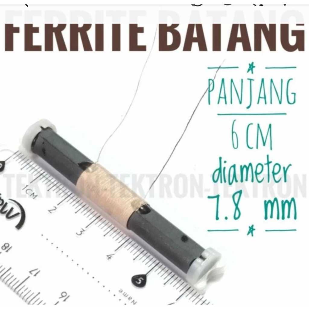 RE3562 ferrite ferit batang am fm by PCM LTC GLODOK