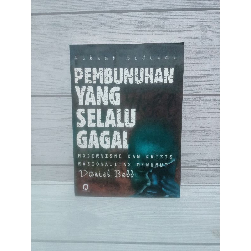 Pembunuhan yang selalu gagal by Hikmat budiman