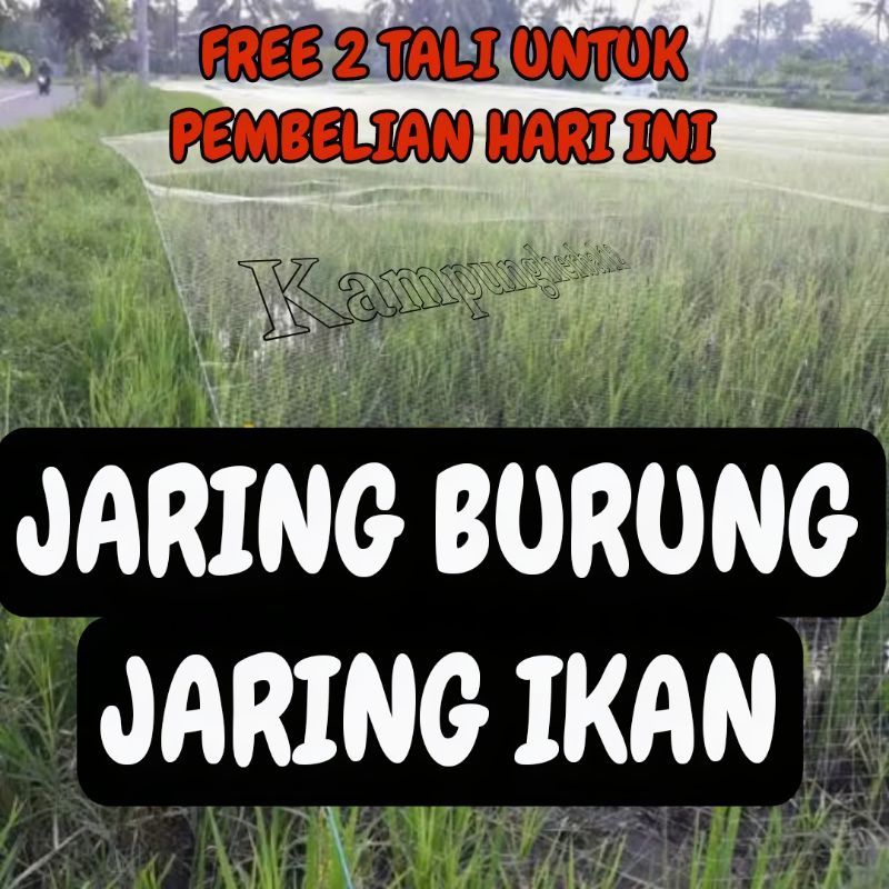 JARING BURUNG 0.15 / JARING PADI SAWAH / JARING BURUNG SAWAH