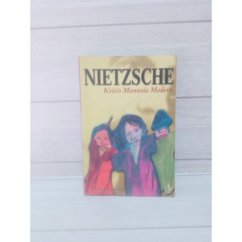Nietzsche krisis manusia modern by Peter levine